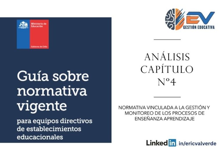 Guía Normativa Vigente – Análisis Capítulo Nº4 Gestión y Monitoreo